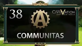 Civilization V Brave New World Communitas Let's Play 38