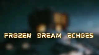 Frozen Dream Echoes: A Timeless Reflection (Deep Space Ambient Music for Focus & Meditation)