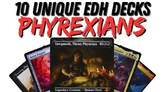 10 Unique Commander Deck Ideas: Old Phyrexia Deck and Lore Guide