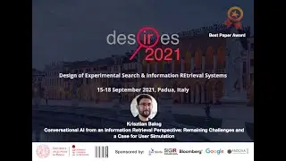 Krisztian Balog: Conversational AI from an Information Retrieval Perspective: Remaining ...
