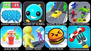 COUNT MASTER,CLASH OF SLIMES,SHAPE SHIFTING,HERO TRANSFORM,JUICE RUN,GIANT RUSH,FOODRUN,FORKNSAUSAGE