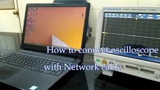 How connect oscilloscope with Network cable