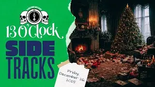 Sidetracks LIVE: Friday, December 26th, 2025 Edition