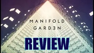 MANIFOLD GARDEN - REVIEW EN ESPA&Ntilde;OL
