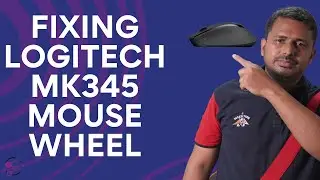 Fixing logitech mouse wheel problem in hindi | Logitech MK345 Mouse Wheel Problem Fix