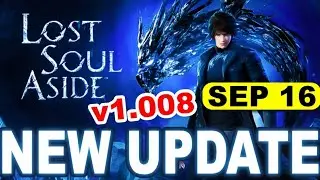 Lost Soul Aside Update 1.008 &ndash; Huge Fixes & Combat Changes You Need To Know!