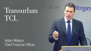 Transurban (TCL): Adam Watson Chief Financial Officer