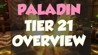 New Paladin Tier 21 - Light's Vanguard - Updated Set Bonus Patch 7.3.5