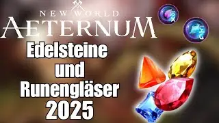 Edelsteine und Runengl&auml;ser 2025 | New World Aeternum