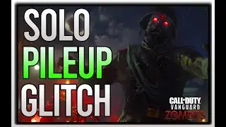 VANGUARD ZOMBIE GLITCHES : *NEW* SOLO PILE UP/GODMODE GLITCH ( CALL OF DUTY VANDGUARD GLITCHES