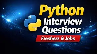 Python Interview Questions & Answers | Freshers & Experienced | Top Python Questions&rdquo;