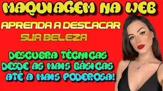 Maquiagem na Web - Curso Maquiagem na Web Andreia Venturini - Curso de Maquiagem Online