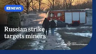 Russia strikes mine workers, maternity hospital in Ukraine | ABC NEWS