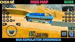 Chia sẻ mod map bus simulator Indonesia -y&ecirc;n game 8 8 25