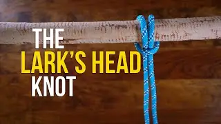 Larks Head Knot | How to Tie a Hitch Knot