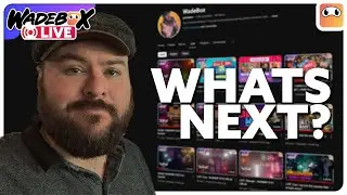 LIVE | What's Next for WadeBox