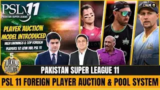 PSL 11 Foreign Players Auction & Pool System | 5 Talking Points | Zalmi TV
