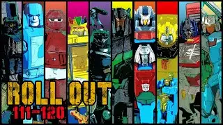 Transforming Transformers Roll Out 12  3.T Episodes 111 - 120