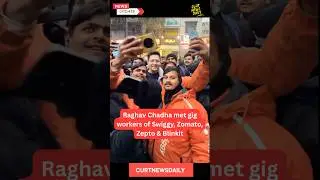 Raghav Chadha (AAP) met gig workers protesting at Swiggy, Zomato, Zepto, Blinkit