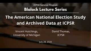The American National Election Study and Archived Data at ICPSR