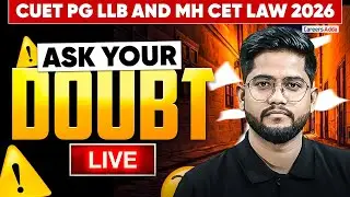 CUET PG LLB And MH CET Law 2026 | Ask Your Doubt | LIVE With Rohit Sir