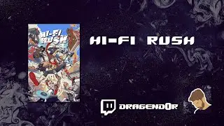 Hi-Fi Rush - Jogo completo