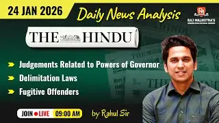 The Hindu Newspaper Analysis | 24 Jan 2026 | UPSC CSE |
