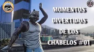 Mejores momentos de los Chabelos #01 | 🤪 FAMILY RP 🤣
