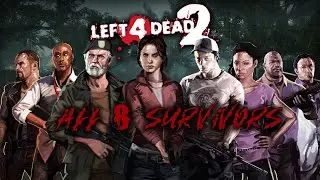 Left 4 Dead 2 | 8 Survivors #4