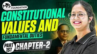 Constitutional Values and Fundamental Duties Chapter 2 (Part 1) | B.A Prog./Hons. Sem 1st