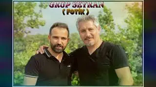 GRUP SEYRAN [FOTİK-FATMA] #GrupSeyran