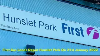 First Bus Leeds Depot Hunslet Park On 21st January 2022