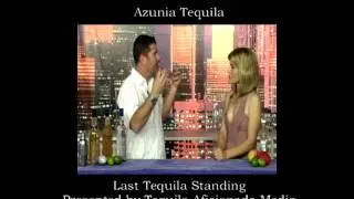 Last Tequila Standing: Azunia Tequila