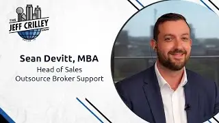 Sean Devitt, MBA, Head of Sales, Outsource Broker Support | The Jeff Crilley Show