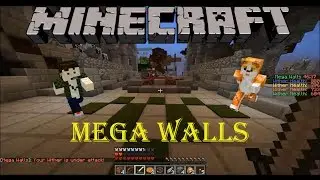 Minecraft: WestCraftCrew: HyPixel Mini-Game: Mega Walls: FAIL!