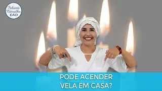 UMBANDA | Pode acender vela em casa?