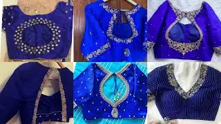 Blue Color Blouse Designs New | Blue Blouse Neck Pattern | Blue Color Saree Blouse Back Neck Designs