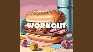 Workout (Radio Edit)
