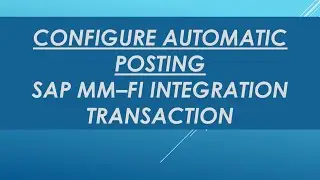 link sap mm Material Management (MM) transactions with sap fi Financial Accounting (FI) G/L accounts