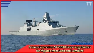 Denmark procures 57 VIDAR laser rangefinders for frigates from Saab and Lumibird