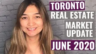 Toronto Real Estate Market Update -  June 2020 | Toronto Housing Statistics