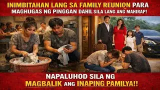 MAHIRAP NA PAMILYA, GINAWANG TAGA HUGAS NG PINGGAN SA FAMILY REUNION!! | Pinoy Tagalog Story