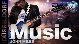 Music - JOHN MILES - The Grand Jam Düsseldorf 2025
