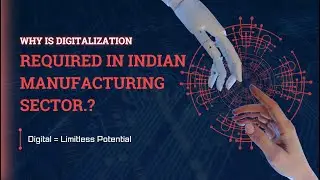 Digital Transformation | Manufacturing | Industry 4.0
