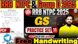 Naveen Sir GS Practice Set -11 Handwriting Notes Revision | GS For RRB NTPC & Group D 2025
