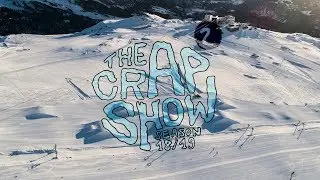 The Crap Show 2019 #2 LAAX