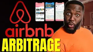 Airbnb Arbitrage (Explained) in 8 Minutes!
