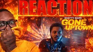 Shattymark876 - Gone Uptown (Official Music Video) 𝐑𝐄𝐀𝐂𝐓𝐈𝐎𝐍