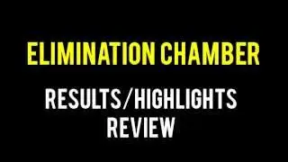 WWE Elimination Chamber 2014 Full Show Results/Highlights & Review, Randy Orton Retains!