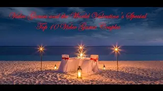 VGATW Valentine's Day Special - Top 10 Video Game Couples